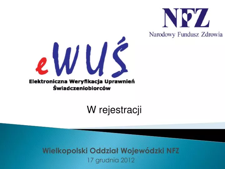 wielkopolski oddzia wojew dzki nfz 17 grudnia 2012