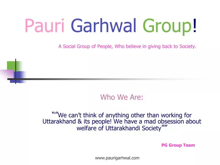 pauri garhwal group a social group of people who believe in giving back to society