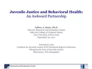 Juvenile Justice and Behavioral Health: An Awkward Partnership