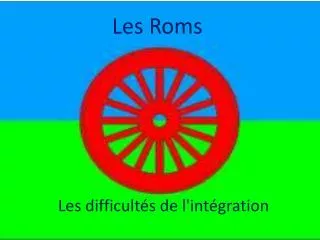 les roms