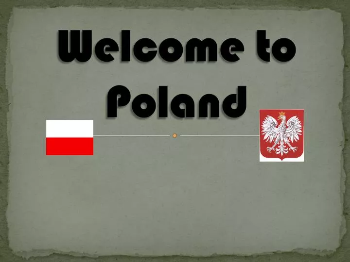welcome to poland