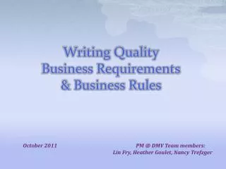 Writing Quality Business Requirements &amp; Business Rules