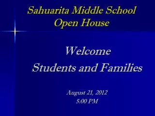 Sahuarita Middle School Open House