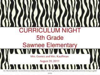 CURRICULUM NIGHT 5th Grade Sawnee Elementary