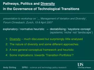 Pathways, Politics and Diversity in the Governance of Technological Transitions