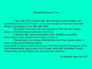 &quot;NicolaeRomanescu&quot; Park