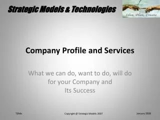 Company Profile and Services