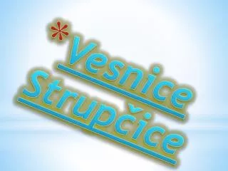 vesnice strup ice