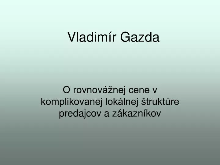 vladim r gazda