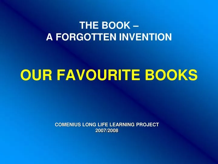the book a forgotten invention our favourite books