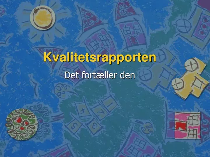 kvalitetsrapporten