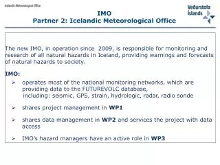 IMO Partner 2: Icelandic Meteorological Office