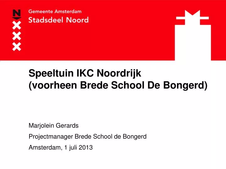 speeltuin ikc noordrijk voorheen brede school de bongerd