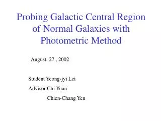 Probing Galactic Central Region of Normal Galaxies with Photometric Method