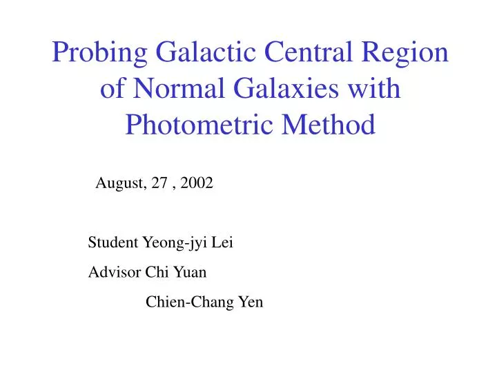 probing galactic central region of normal galaxies with photometric method