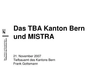 das tba kanton bern und mistra
