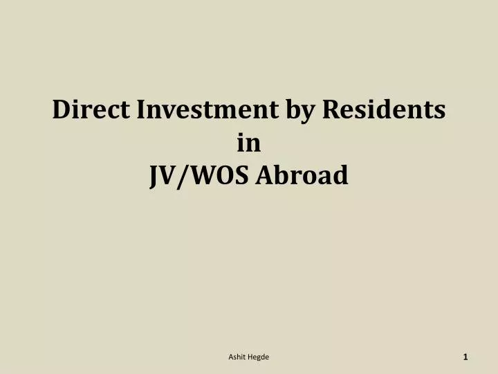direct investment by residents in jv wos abroad