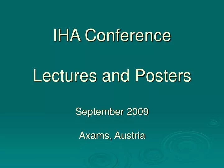 iha conference lectures and posters september 2009 axams austria