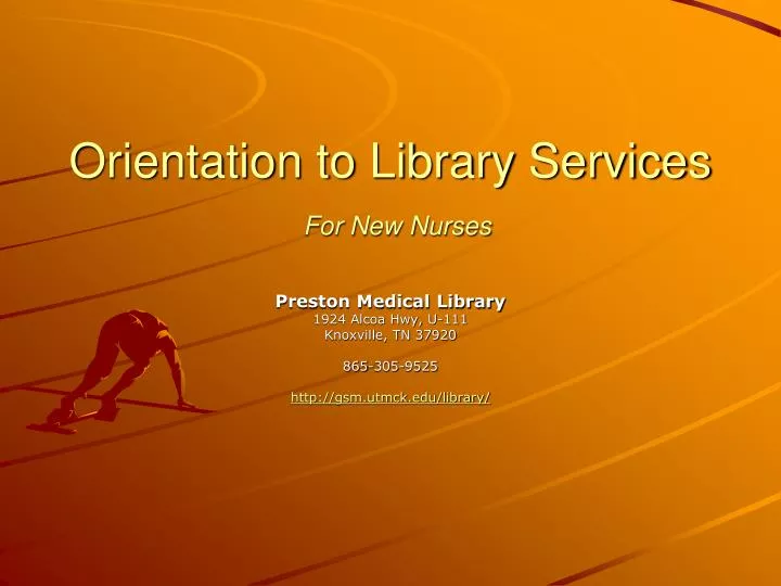 orientation to library services for new nurses