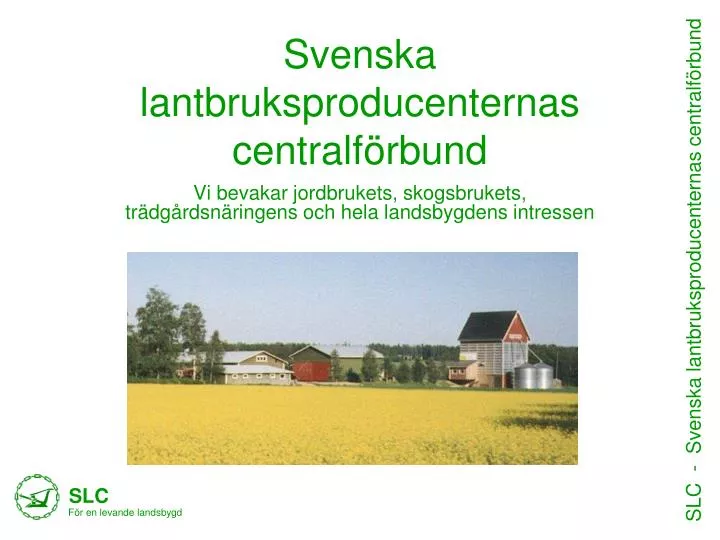svenska lantbruksproducenternas centralf rbund