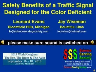 Safety Benefits of a Traffic Signal Designed for the Color Deficient