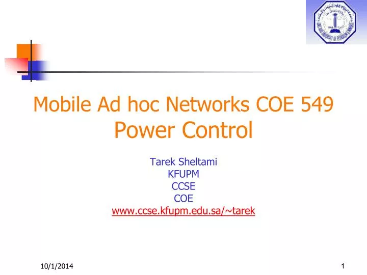 mobile ad hoc networks coe 549 power control