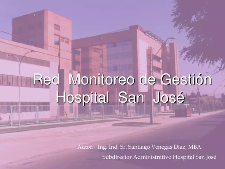 red monitoreo de gesti n hospital san jos