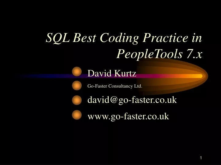 sql best coding practice in peopletools 7 x