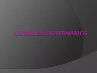 compuestos ternarios