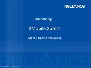 Introducing RMobile Xpress Mobile Trading Application