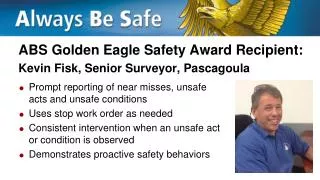 ABS Golden Eagle Safety Award Recipient: Kevin Fisk, Senior Surveyor, Pascagoula