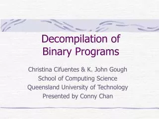 Decompilation of Binary Programs