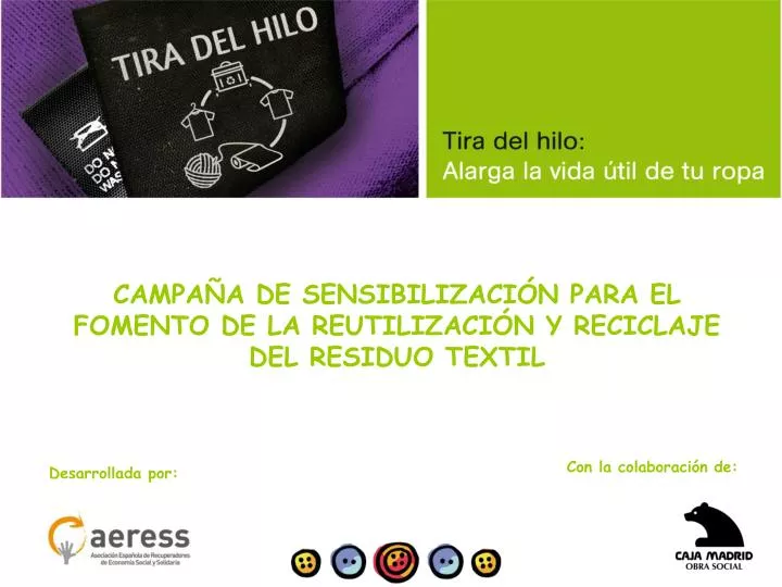 campa a de sensibilizaci n para el fomento de la reutilizaci n y reciclaje del residuo textil