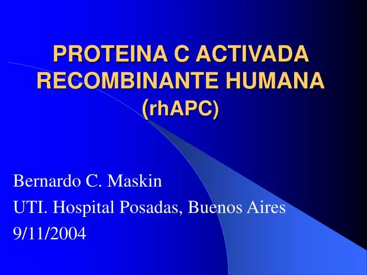 proteina c activada recombinante humana rhapc