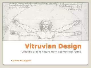 Vitruvian Design