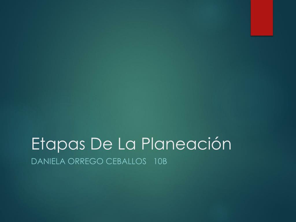 PPT - Etapas De La Planeación PowerPoint Presentation, free download ...