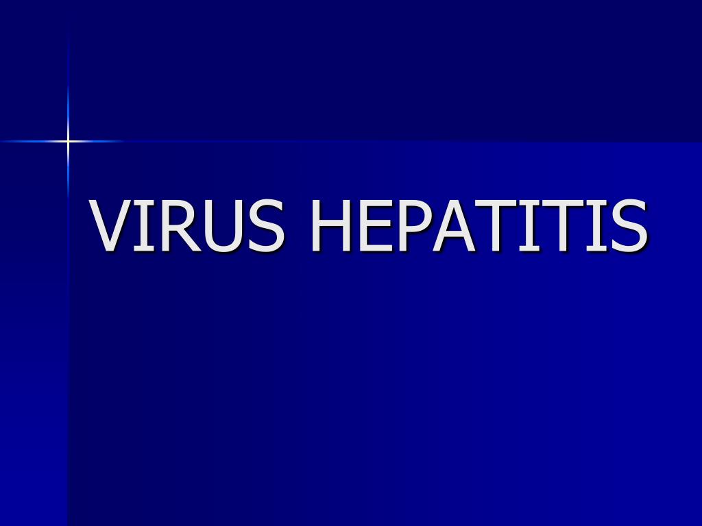 PPT - VIRUS HEPATITIS PowerPoint Presentation, free download - ID:5033746