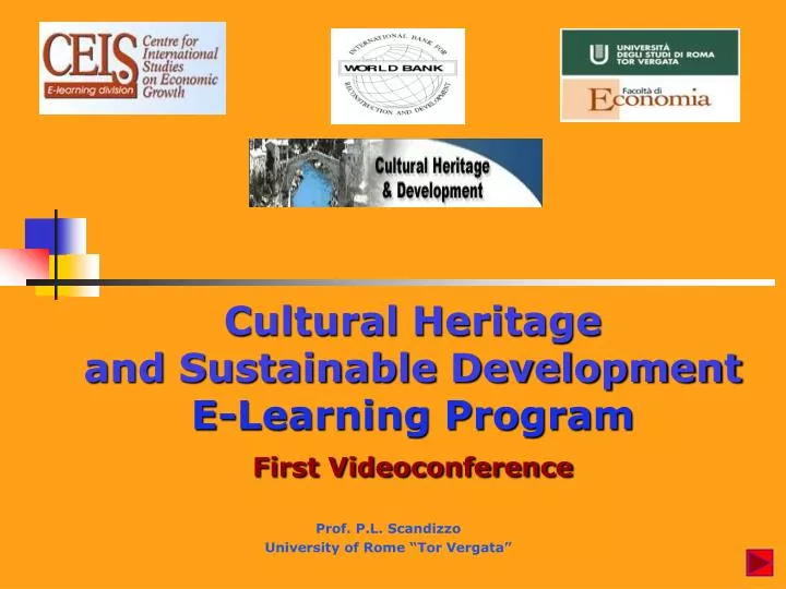 cultural heritage and sustainable development e learning program first videoconference