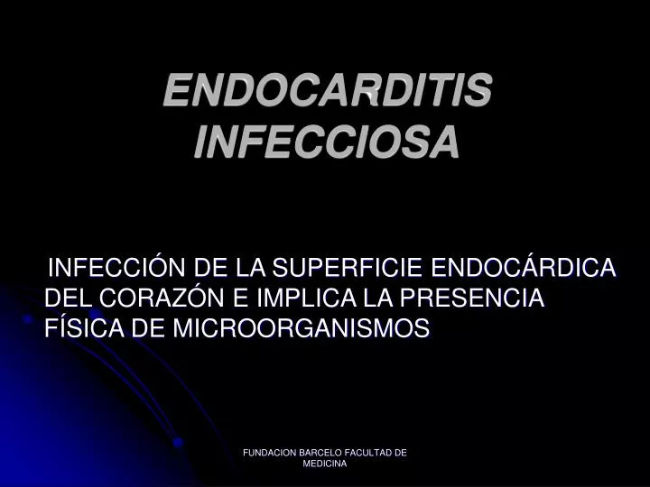 endocarditis infecciosa