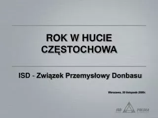 rok w hucie cz stochowa