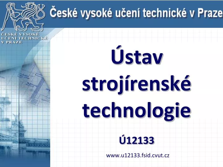 stav stroj rensk technologie 12133 www u12133 fsid cvut cz