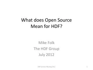 What does Open Source Mean for HDF ?