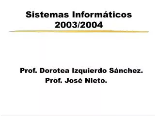 sistemas inform ticos 2003 2004