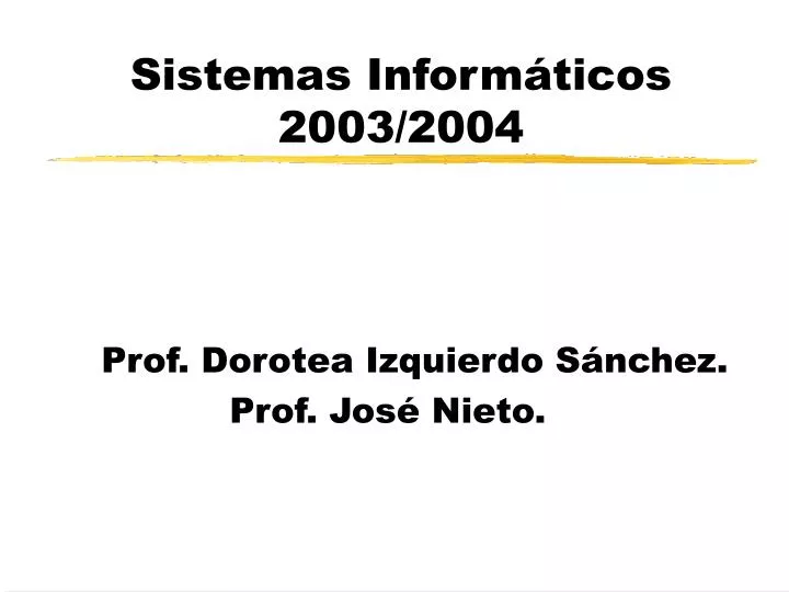 sistemas inform ticos 2003 2004