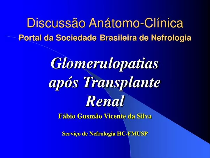 discuss o an tomo cl nica portal da sociedade brasileira de nefrologia
