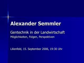 alexander semmler