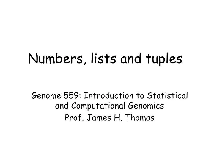 numbers lists and tuples