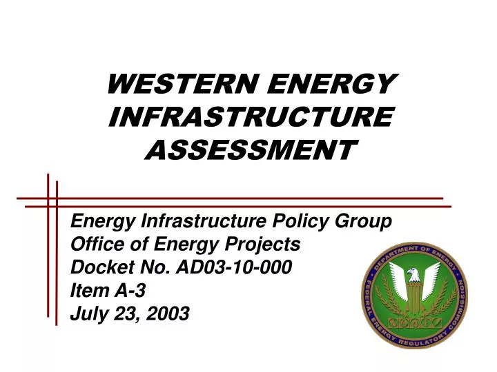 western energy infrastructure assessment