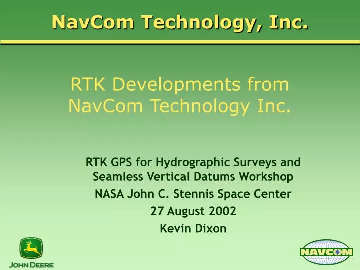 rtk developments from navcom technology inc
