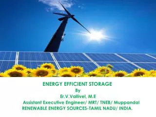 ENERGY EFFICIENT STORAGE By Er.V.Vallivel, M.E